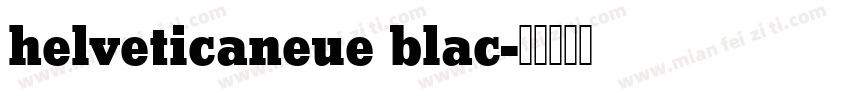 helveticaneue blac字体转换